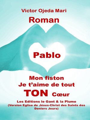 cover image of SDJ--Pablo, mon fiston, je t'aime de tout TON cœur